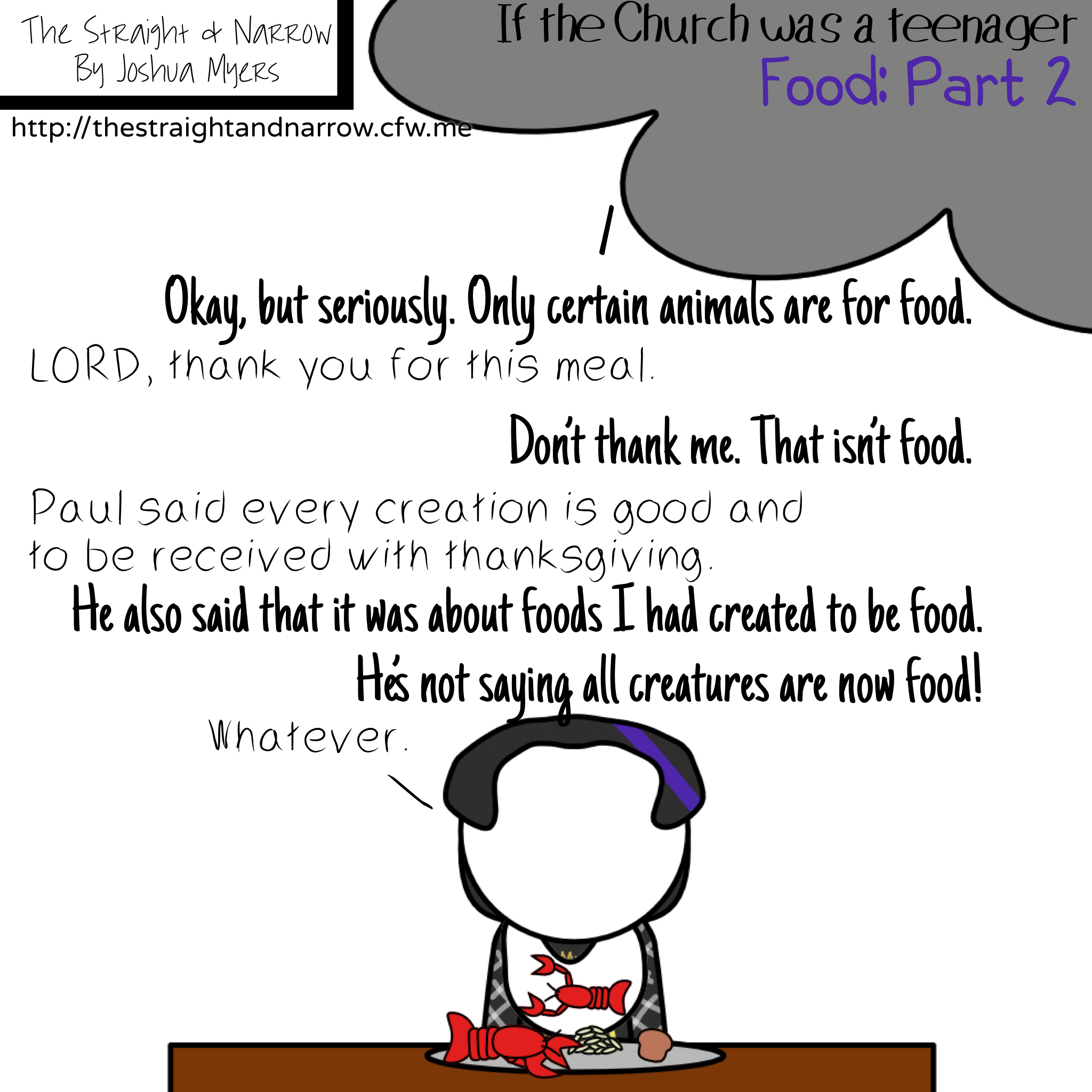 The Straight + Narrow - If The Church Was A Teenager: Food: Part 2