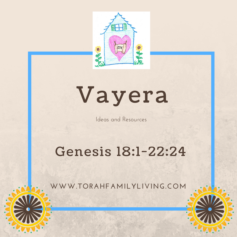 Vayera - Torah Family Living