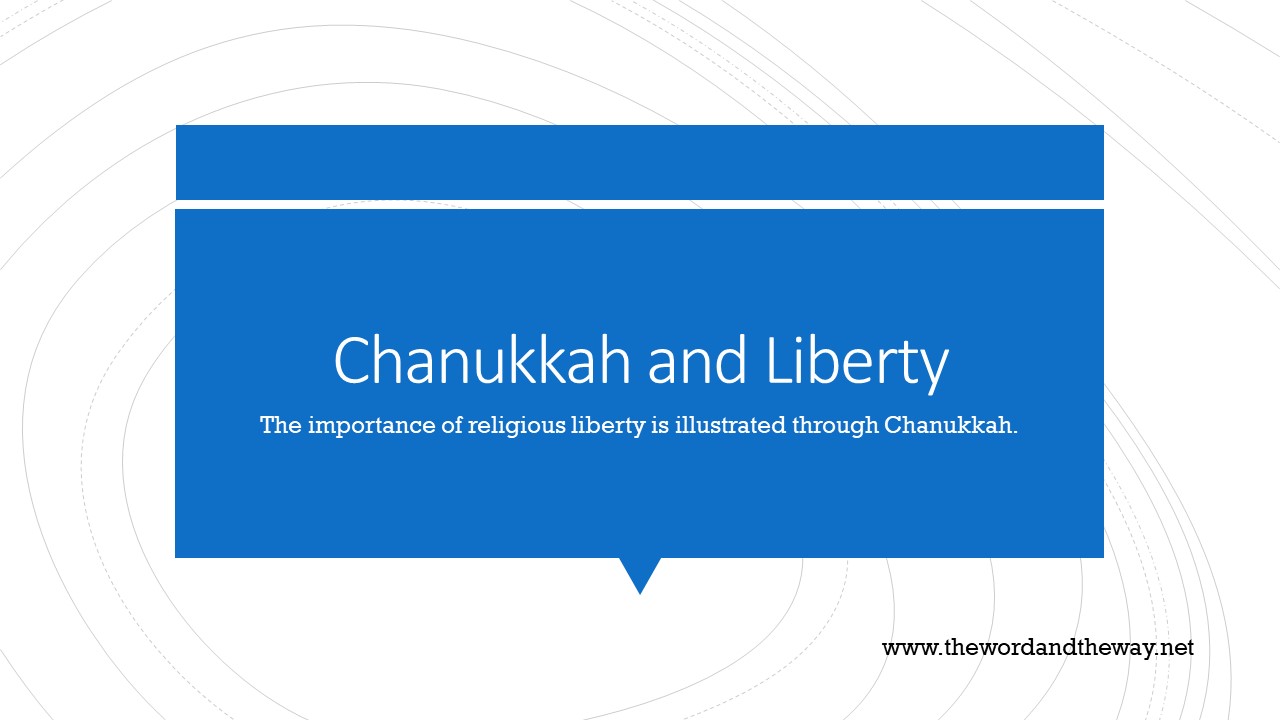 Chanukkah and Liberty -