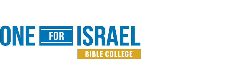 BIBLE COLLEGE - ONE FOR ISRAEL | Bible College