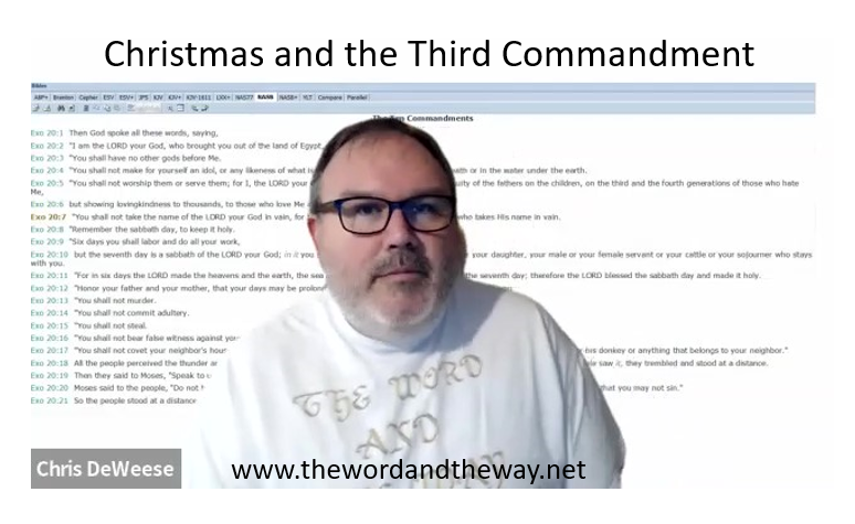 Christmas and the Third Commandment -