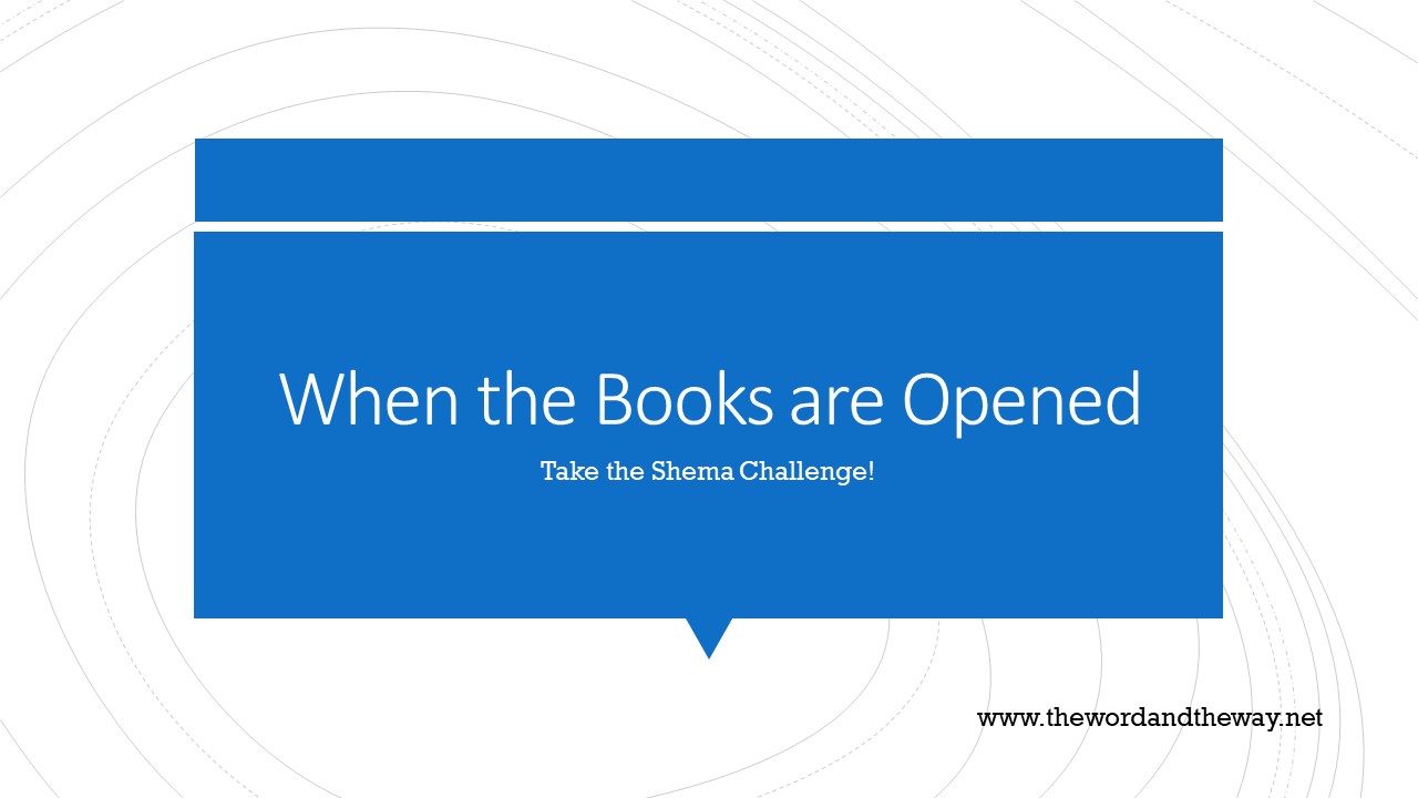 When the Books are Opened -