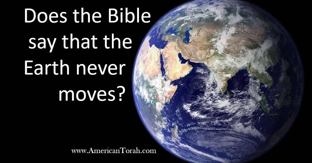 Soil from Stone: Does the Bible Say that the Earth Doesn't Move?