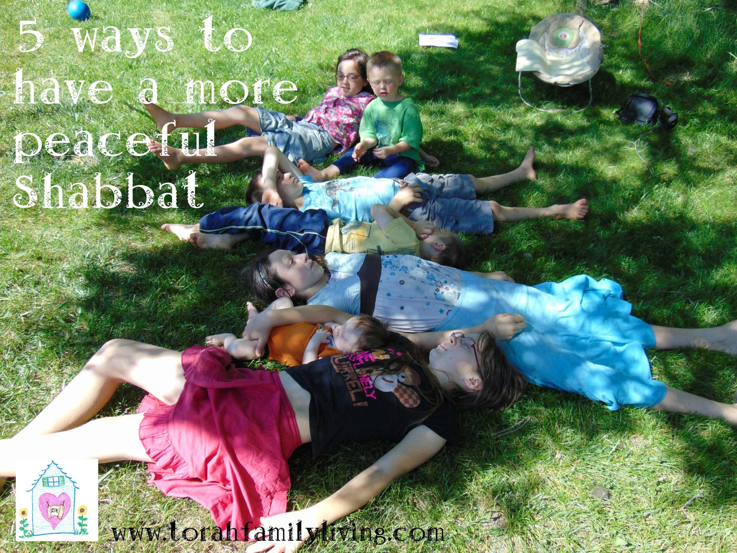 5 ways to have a peaceful Shabbat - Torah Family Living