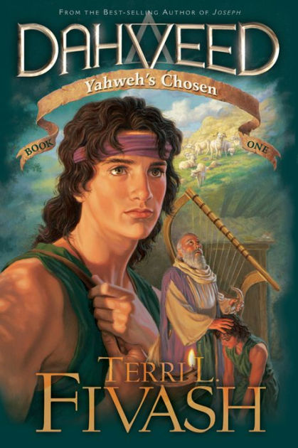 Dahveed 1: Yahweh's Chosen by Terri L Fivash,  Rhonda Root | NOOK Book (eBook) | Barnes & Noble®