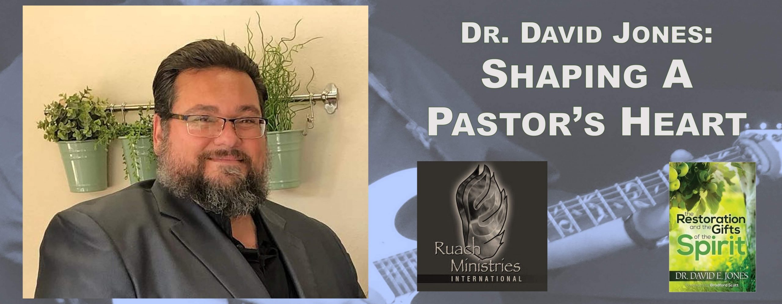 Reunion Roadmap 8/27/2022 – Shaping A Pastor’s Heart: Dr. David Jones, part 3 - The Barking Fox