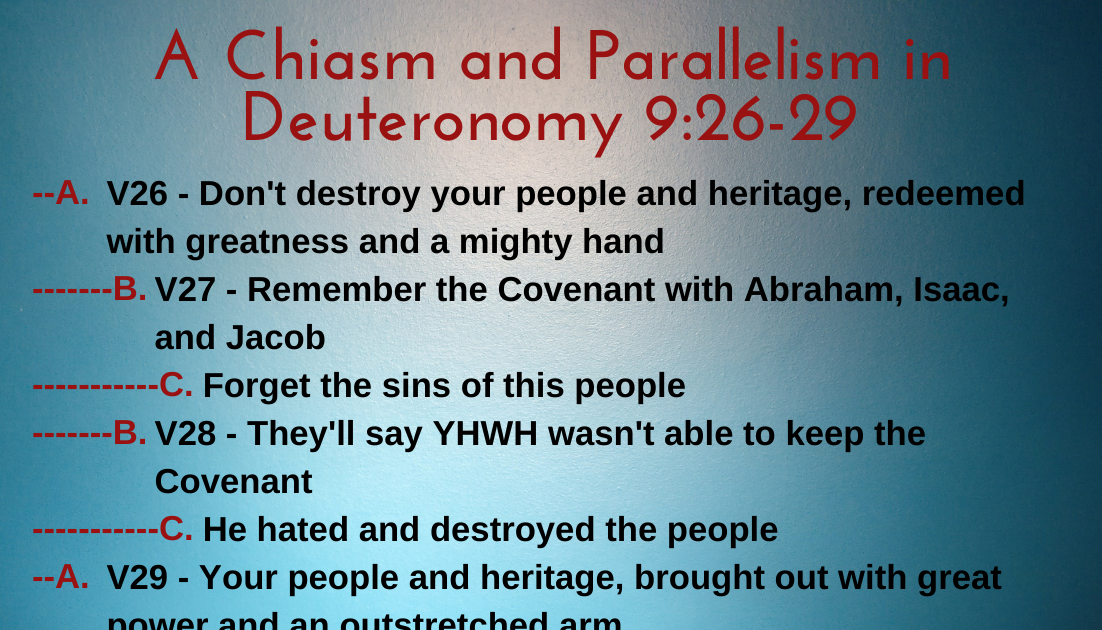 Soil from Stone: Chiasm and Parallelism in Deuteronomy 9:26-29