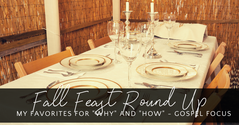 Fall Feast "How To" Round Up - Torah Sisters