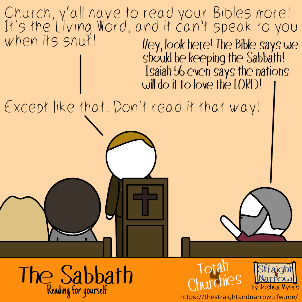 The Straight + Narrow - Torah 4 Churchies: The Sabbath - Reading for yourself