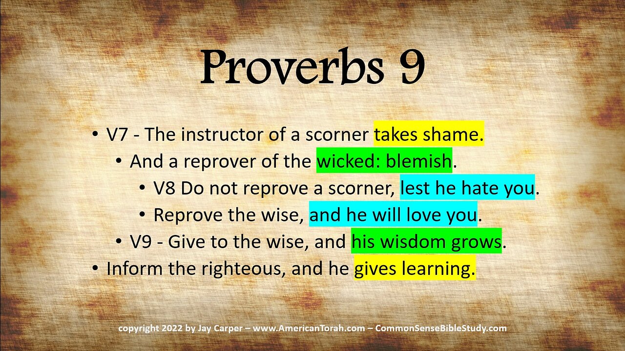 Teaching Fools and Wise Men in Proverbs 9:7-9