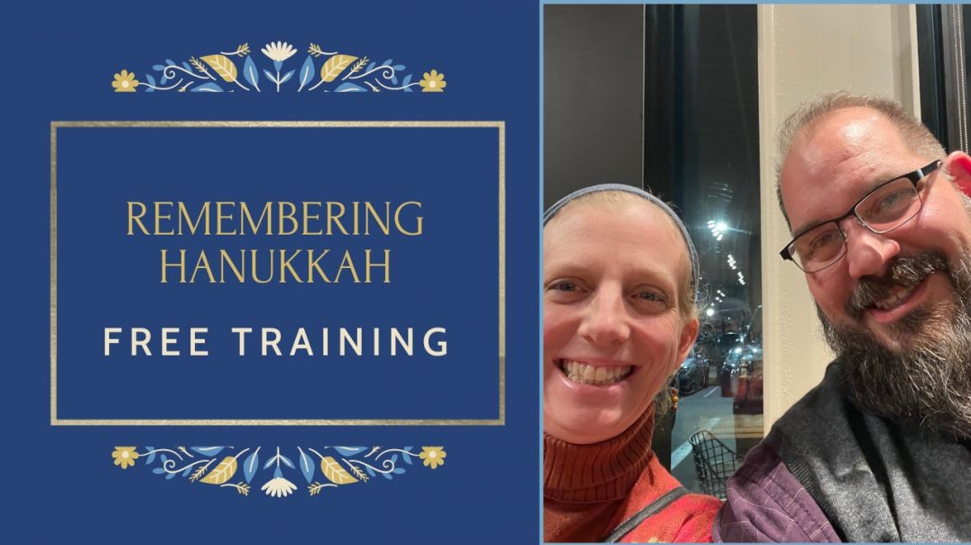 Remembering Hanukkah | Free Webinar for Homeschooling Families