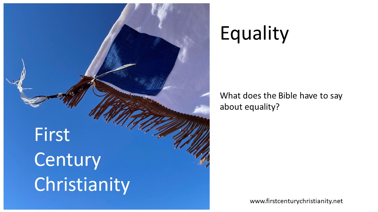 Equality - First Century Christianity