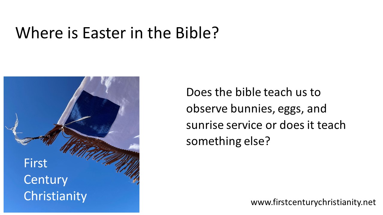 Where is Easter in the Bible? -