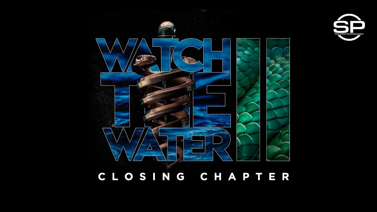 LIVE @ 8PM ET: PREMIERE: Watch The Water 2: Closing Chapter