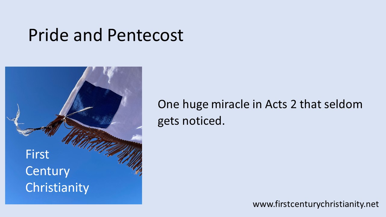 Pride and Pentecost -