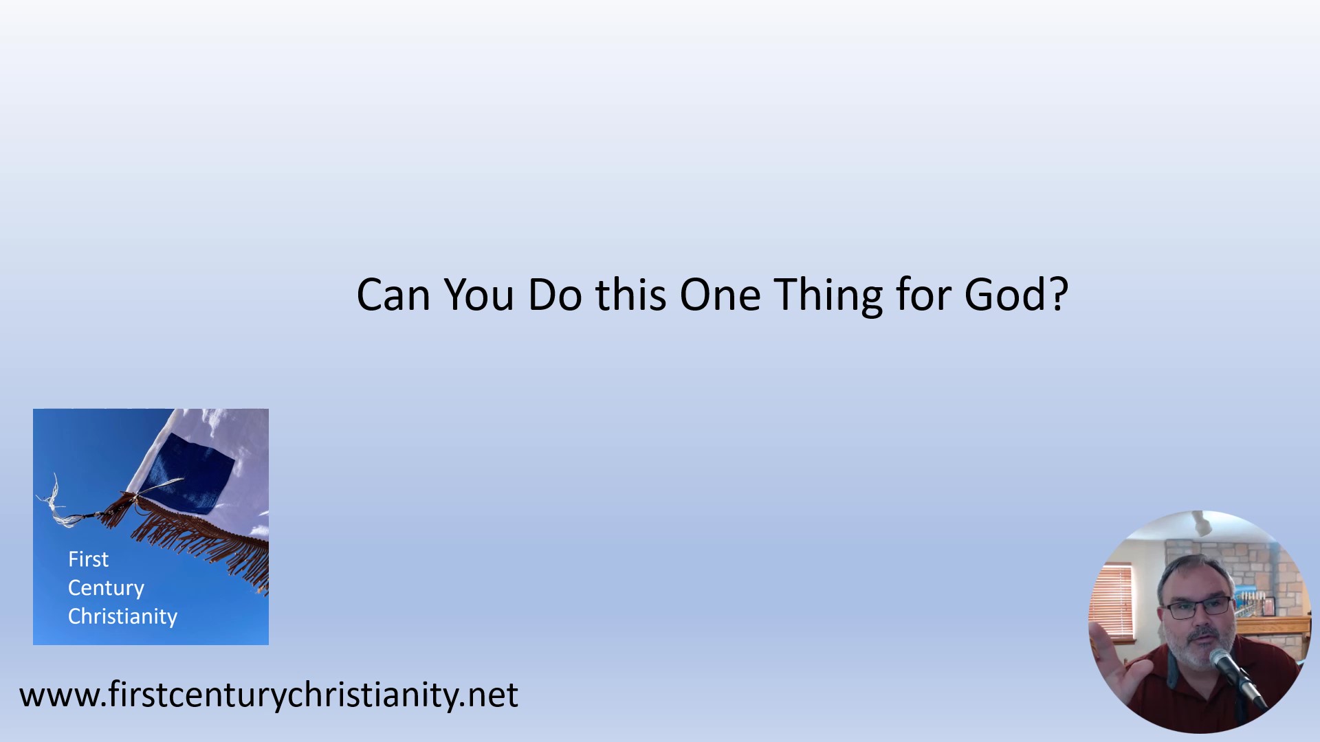 Can You Do this One Thing for God? -