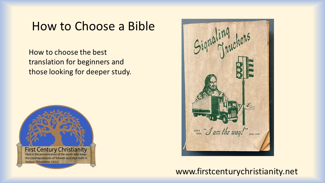 How to Choose a Bible - First Century Christianity