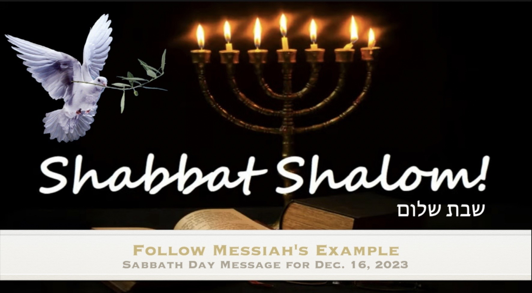 Follow Messiah's Example: Sabbath Message 12/16/2023 | First Fruits Ministries