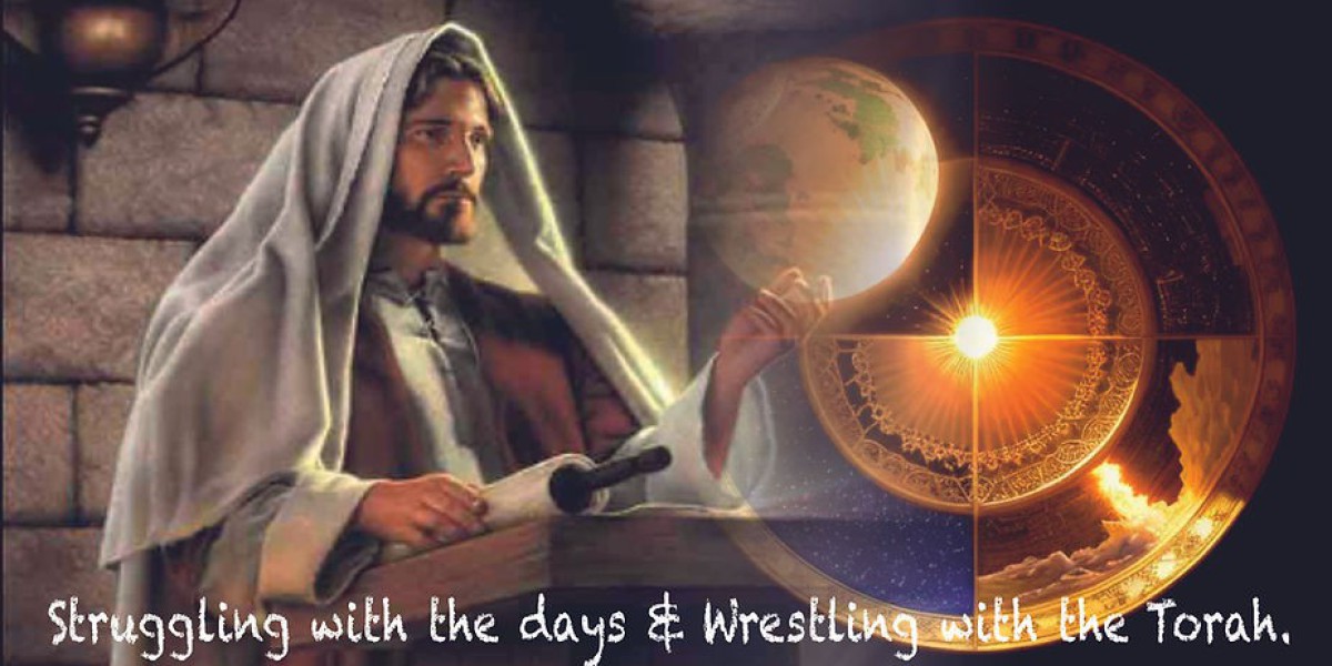 Struggling with the Days & Wrestling with the Torah.