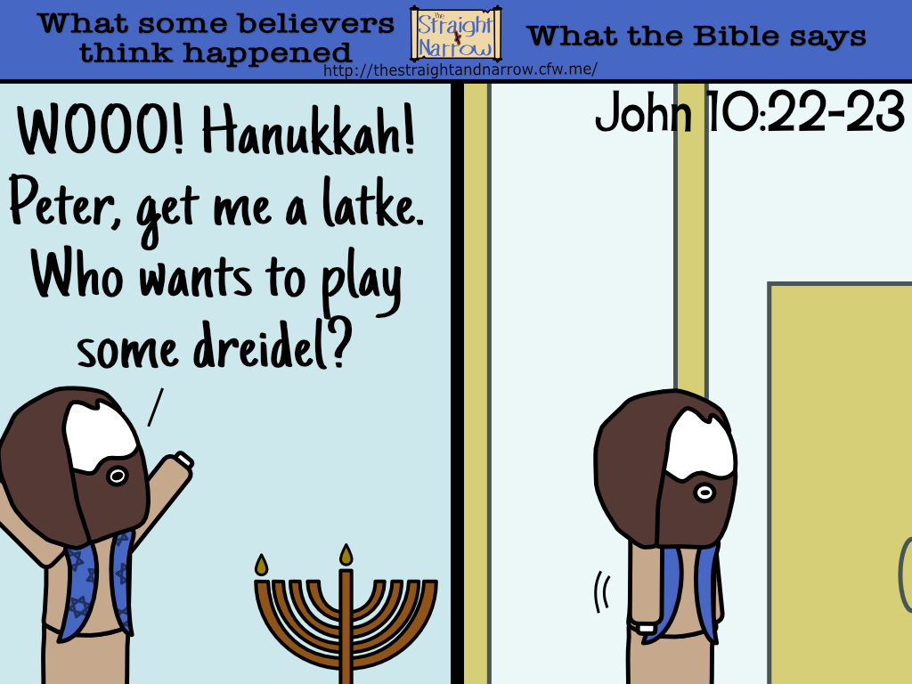 The Straight + Narrow - Church vs. Bible #069 - Hanukkah