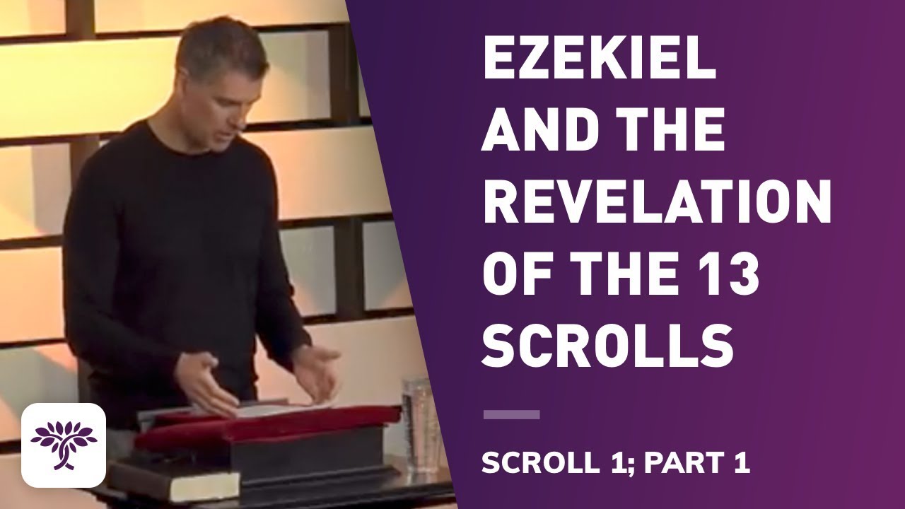 Ezekiel and the Revelation of the 13 Scrolls - Scroll 1 • Part 1 - YouTube