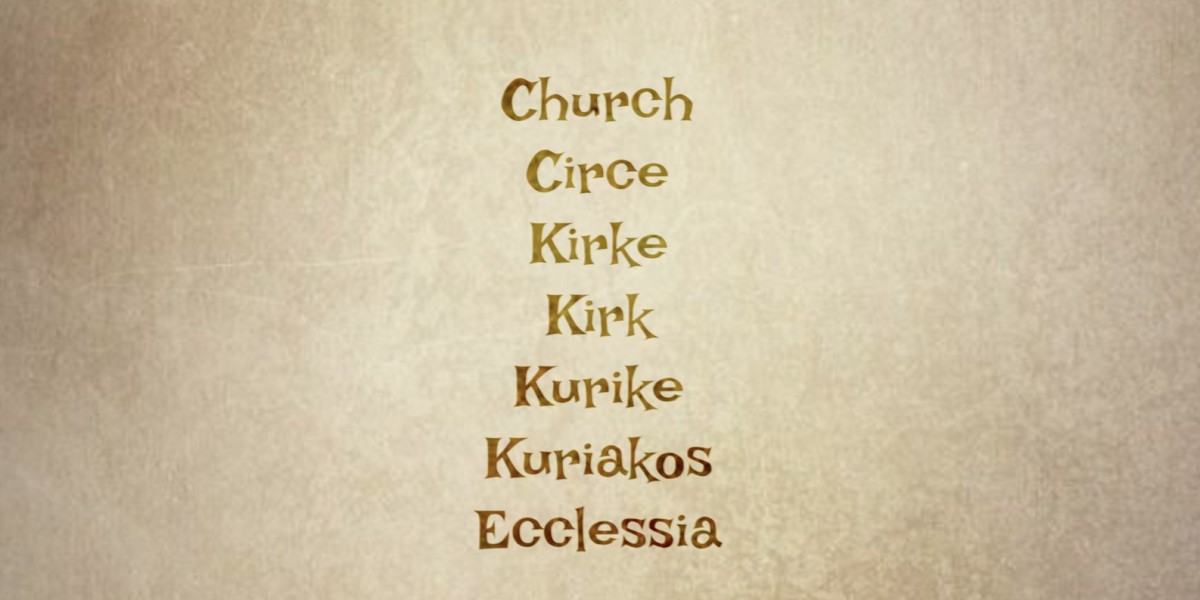 The Origins of “Church”