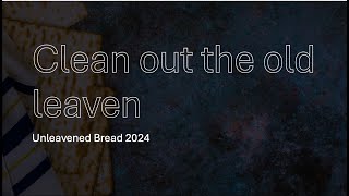 Unleavened Bread 2024 #Messianic  #UnleavenedBread   #Yeshua #torahclass #cornerfringeministries