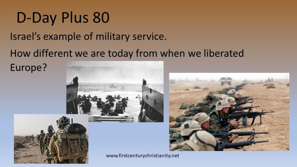 D-Day Plus 80 - First Century Christianity