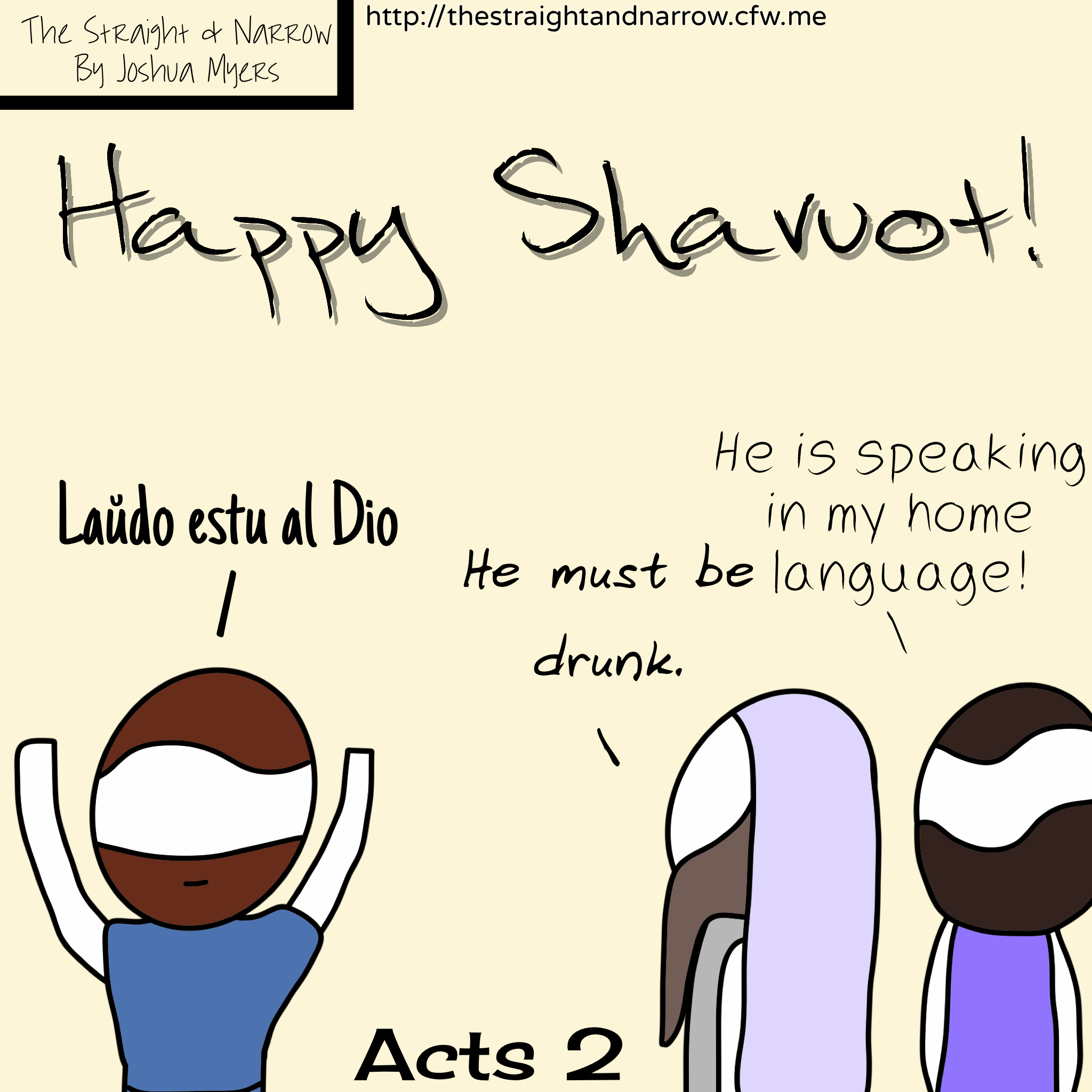 The Straight + Narrow - Happy Feast Days: Shavuot 2020