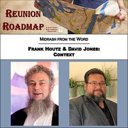 Reunion Roadmap Midrash: Context