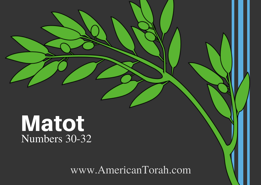 Parsha Matot - Readings, Links, and Videos - American Torah