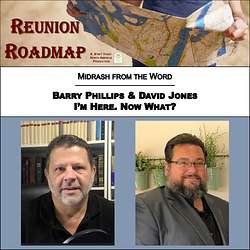 Reunion Roadmap Midrash: I'm Here. Now What?