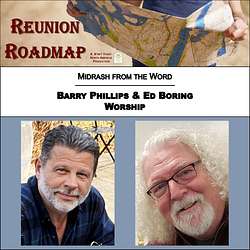 Reunion Roadmap Midrash: Worship