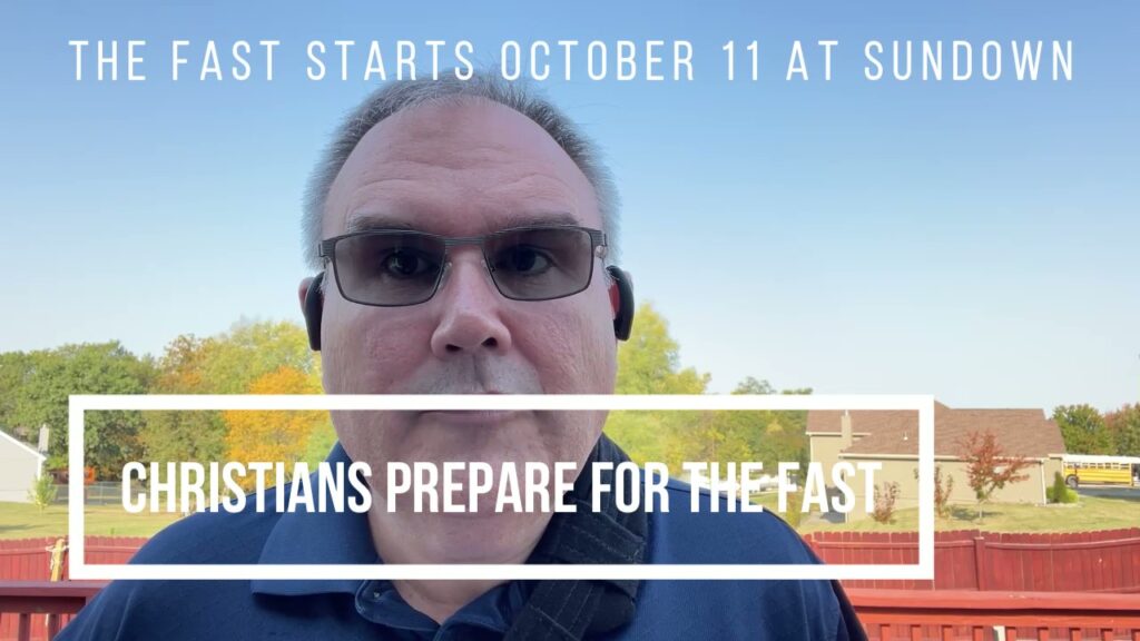 Christians Prepare for the Fast! - First Century Christianity