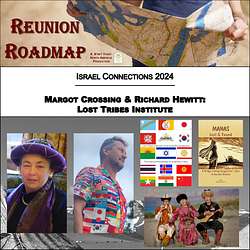 Israel Connections: Margot Crossing & Richard Hewitt, The Lost Tribes Institute