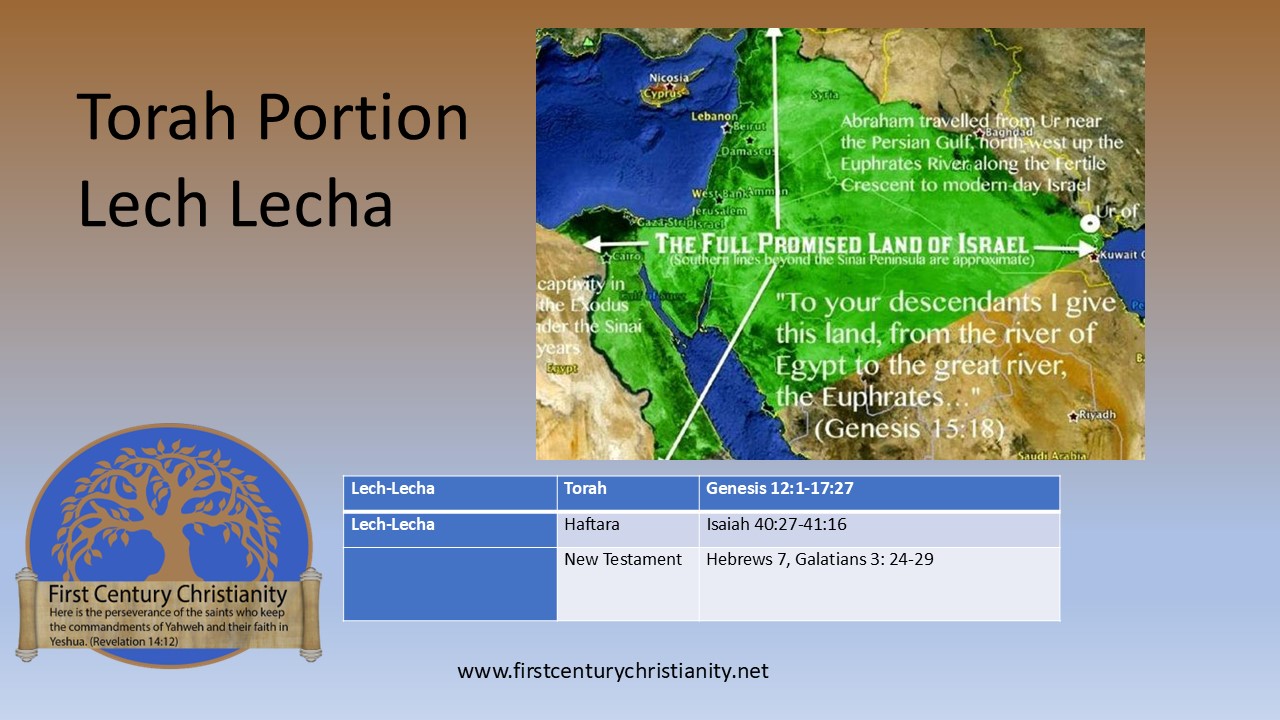 Messianic Torah Portion Lech-Lecha - First Century Christianity